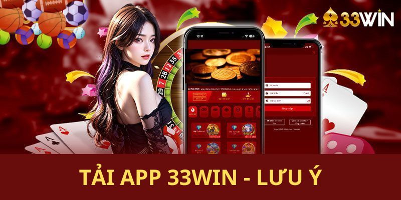 Hướng dẫn tải app 33Win cho Android & iOS