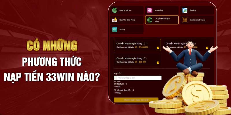 Nạp Tiền 33Win – Quy Trình Nhanh Gọn